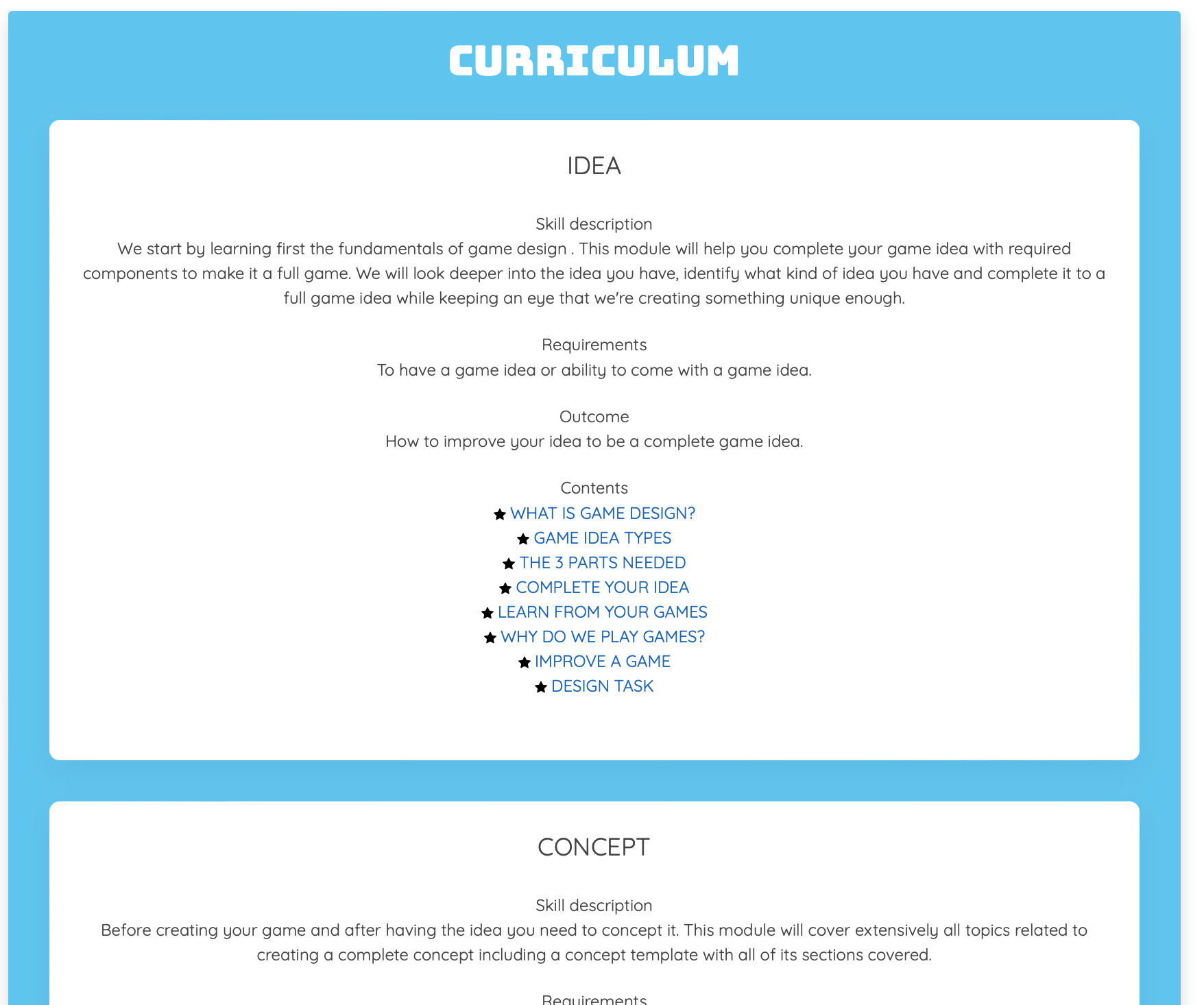 Curriculum outlining contents, requirements and outcome